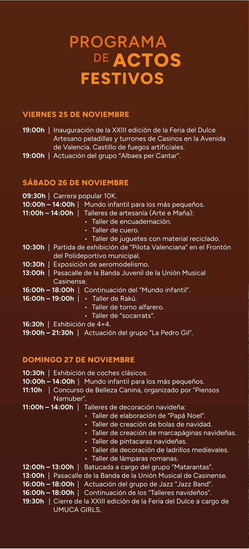 Programa de la Feria del Dulce Artesano, Peladillas y Turrones de Casinos